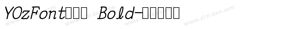 YOzFont手写体 Bold字体转换